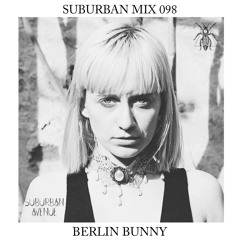 Suburban Mix 098 - Berlin Bunny