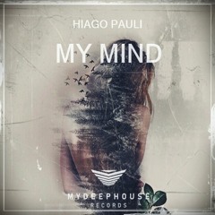 Hiago Pauli - My Mind