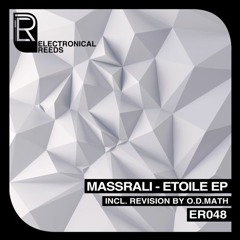 PREMIERE: Massrali — Reeds (Original Mix) [Electronical Reeds]