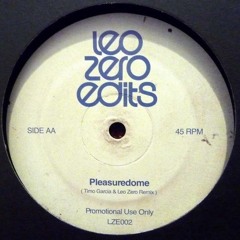 Welcome To The Pleasuredome (Timo Garcia & Leo Zero remix)