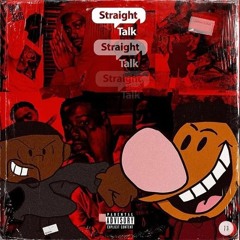 STRAIGHT TALK ft RICH ROMAN