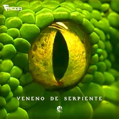 FROGG - Veneno de Serpiente [FREE DOWNLOAD]