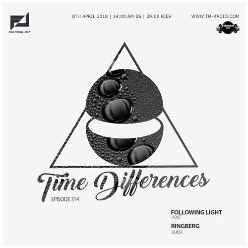 Ringberg - Guest Mix - Time Differences 314 13th May 2018 on TM Radio