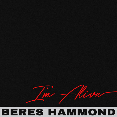 Beres Hammond - I'm Alive (Dub)
