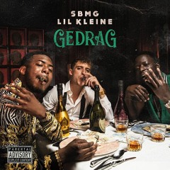 SBMG – Gedrag ft. Lil Kleine ($EDAJO REMIX) [FREE DOWNLOAD]