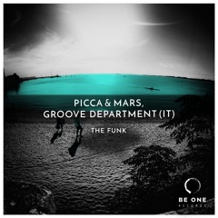 01 Picca & Mars, Groove Department (IT) - The Funk (Original Mix)