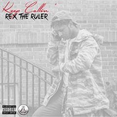RexTheRuler x Keep Callin [prod. ScandiBeats x SkyBeats] (Eng: Charles Vvs)