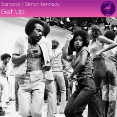 Sartorial, Simon Kennedy - Get Up - Digital Release