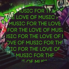 For The Love Of Music #8