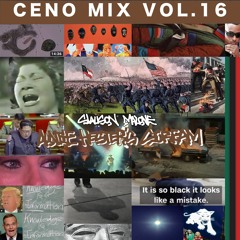 CENO MIX VOL. 16 - SLAUSON MALONE "AUNTIE HESTER'S SCREAM"