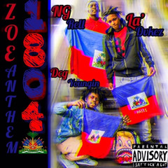 Zoe Anthem Ft. DCG Youngin & Ng Rell