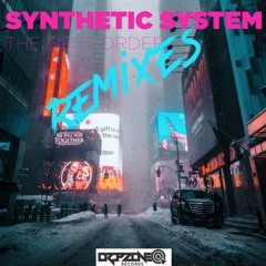 Synthetic System - The First Order (Hyriderz remix)preview OUT NOW
