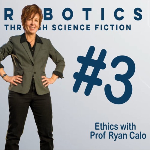 The RTSF Podcast | Episode 3 | Robot Ethics & Liability With Professor Ryan Calo