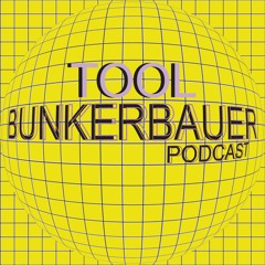 BunkerBauer Podcast 04 DJ Tool