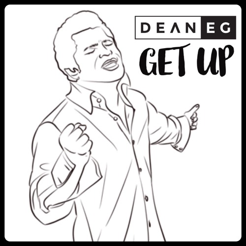DEAN-E-G - Get Up
