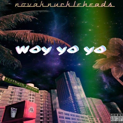 Stream Woy Yo Yo (Prod. By K-Rucka) by NOVA KNUCKLEHEADS | Listen online  for free on SoundCloud