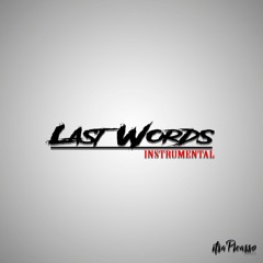 Dark Rap Instrumental - "Last Words" - FREE TYPE BEAT NO TAGS - @itsaPicasso