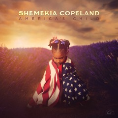 Shemekia Copeland - Ain't Got Time For Hate