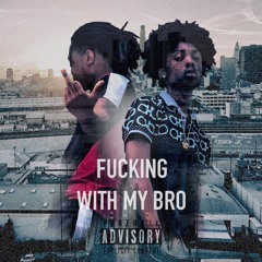 Fucking With My Bro