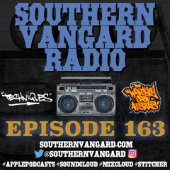 Episode 163 - Southern Vangard Radio