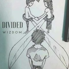 DIVIDED
