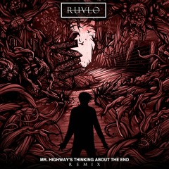 A DAY TO REMEMBER - MR. HIGHWAYS THINKING ABOUT THE END (RUVLO REMIX) [ThisSongSlaps Premiere]