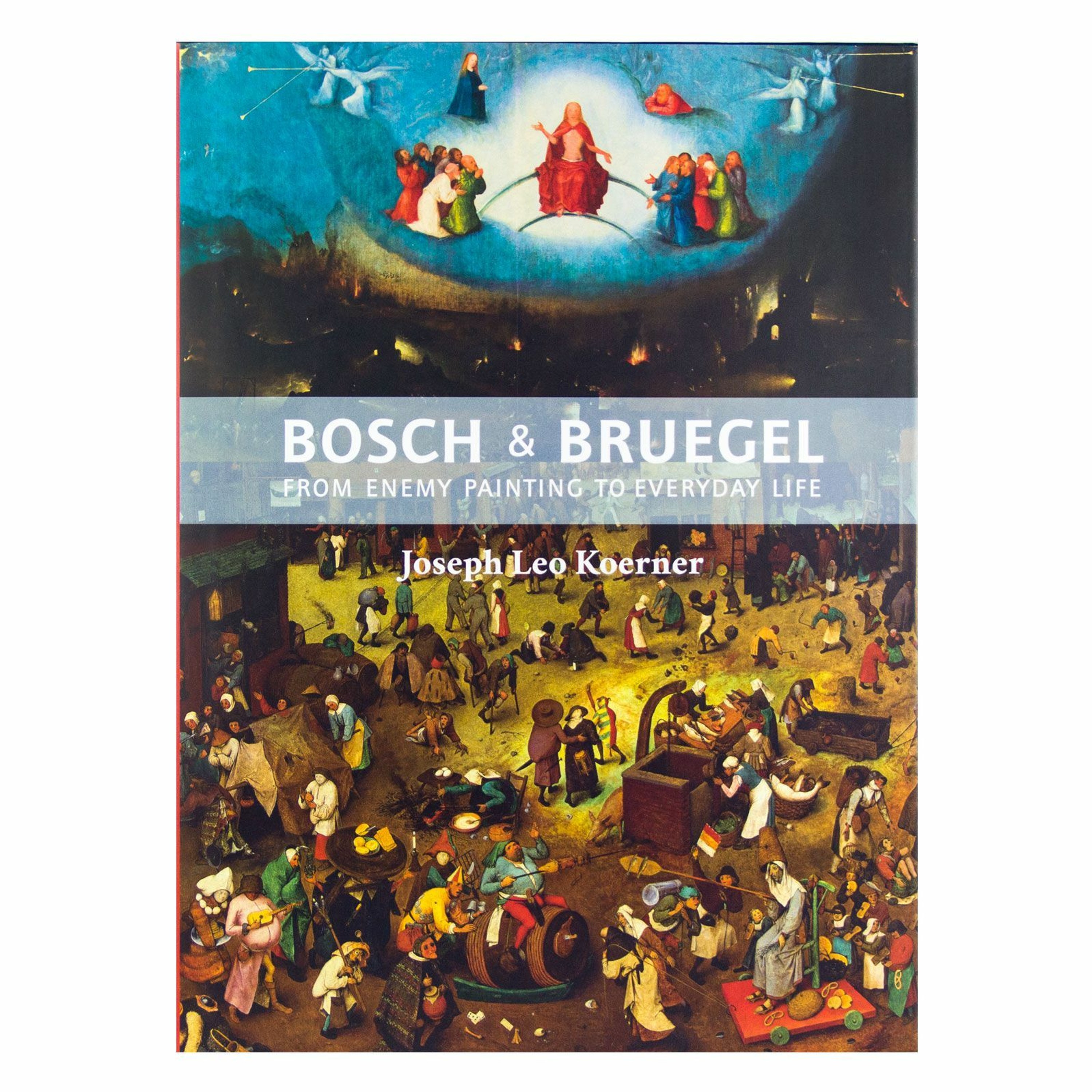 Joseph L. Koerner, “Hieronymus Bosch, Enemy Painter”