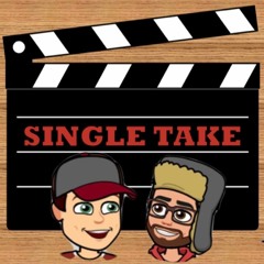 Single Take E1 | "They Were On A Break"