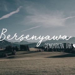 Dengarkan Dia - Bersenyawa Cover By Sovie