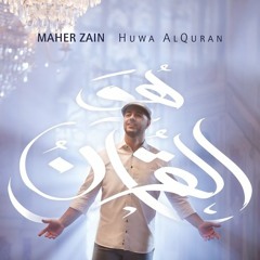 Maher Zain Huwa Alquran Vocals Only Version