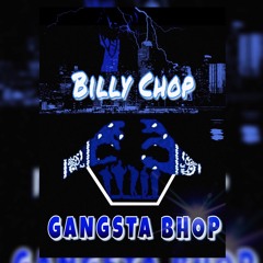 GANGSTA BHOP