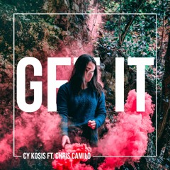 Cy Kosis - Get It (feat. Chris Camilo)