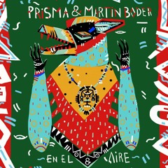 Martin Boder and Prisma - En El Aire Mixtape -