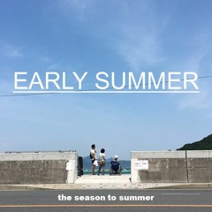 2018 EARLY SUMMER MIX