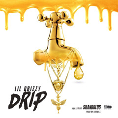 Lil Drizzy ft Skan Dolus "Drip"