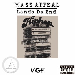 Lando Da 2nd -Mass Appeal (freestyle)