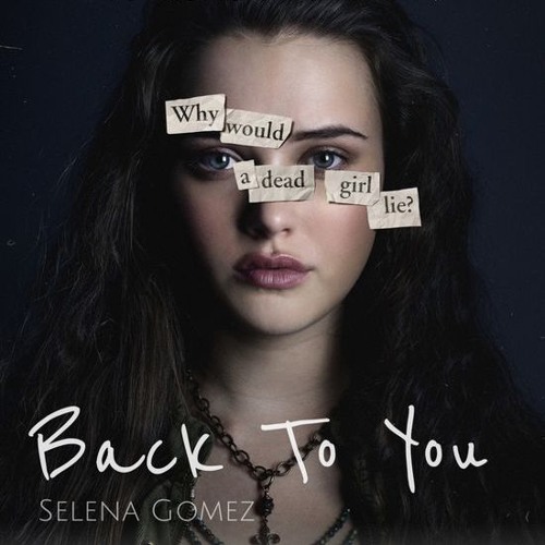 Back To You | Selena Gomez