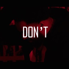 Don't (Bryson Tiller Cover by PMJ) God Remix