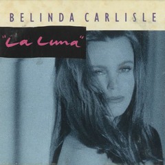 Belinda Carlisle - La Luna (P3TE X MaJoR Remix)