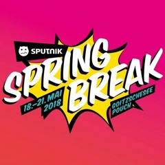 Sputnik Spring Break 2018 Live