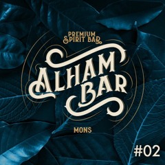 Alhambar - Podcast #02 Mixed by Tof Chocotof