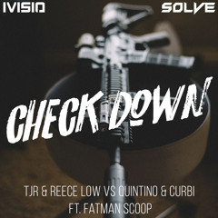 Check Down (IVISIO & Solve Mashup) [FREE DWNLD]