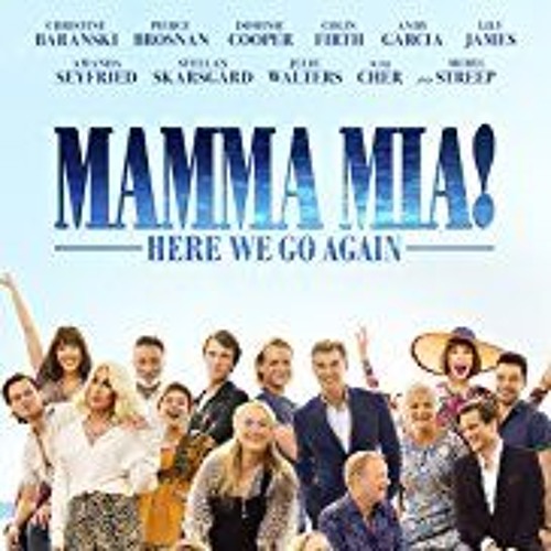 Mamma Mia! Here We Go Again "The Movie HD"