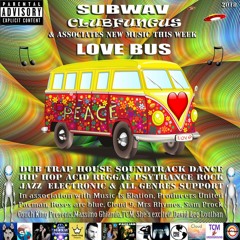 Subwav/Clubfungus-&-Associates-Love-Bus