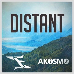 Infowler & Akosmo - Distant