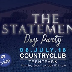Statement Day Party July 2018