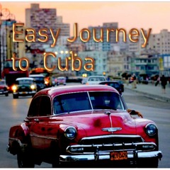 Easy Journey To Cuba - Lillithe / Paploviante