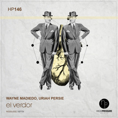 Wayne Madiedo, Uriah Persie - El Verdor (Ressless Remix)