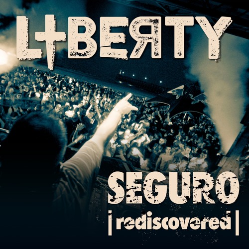 DJ Liberty - Seguro (Rediscovered Radio Mix)