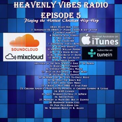 Heavenly Vibes Radio episode 5